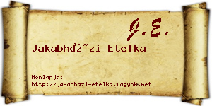 Jakabházi Etelka névjegykártya